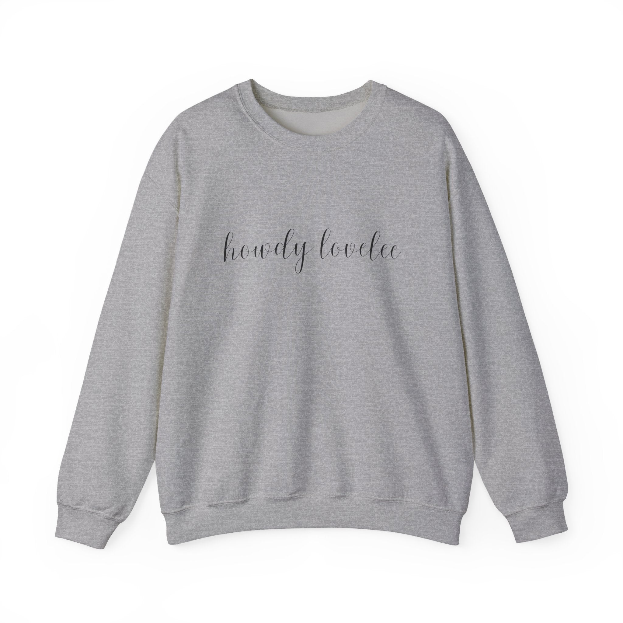 Howdy Lovelee Crewneck Sweatshirt