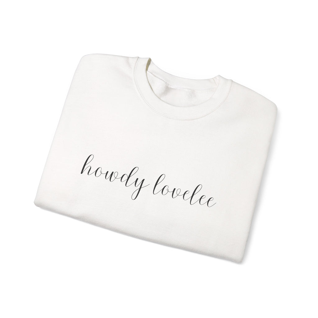 Howdy Lovelee Crewneck Sweatshirt