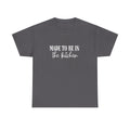 Made to be in the kitchen Tee