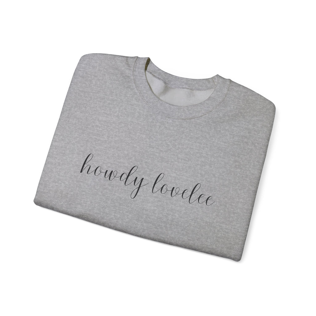 Howdy Lovelee Crewneck Sweatshirt